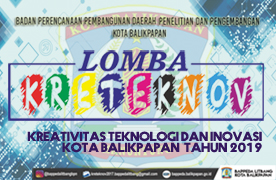 Lomba Kreatifitas Teknologi dan Inovasi (Kreteknov) Tahun 2019